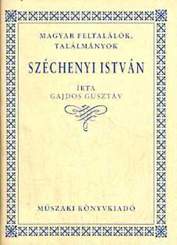 Gajdos Gusztv - Szchenyi Istvn