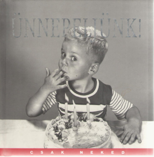 Wynn Wheldon - Ünnepeljünk! (Csak neked)