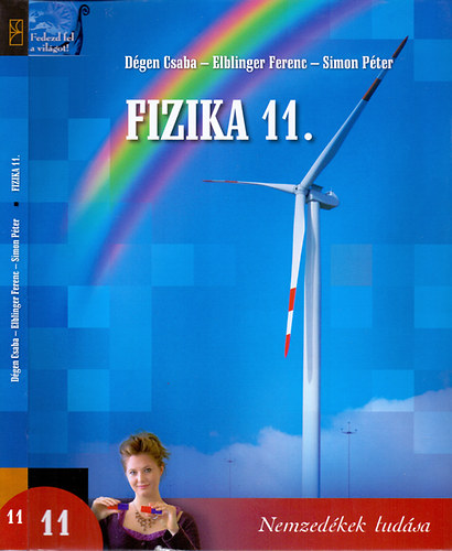 Dgen Csaba; Elblinger Ferenc; Simon Pter - Fizika 11. a kzpiskolk szmra