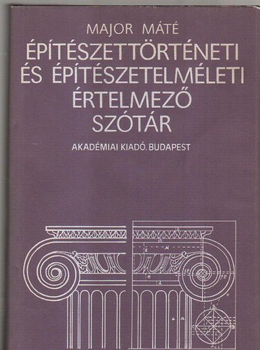 Major Mt - ptszettrtneti s ptszetelmleti rtelmez sztr