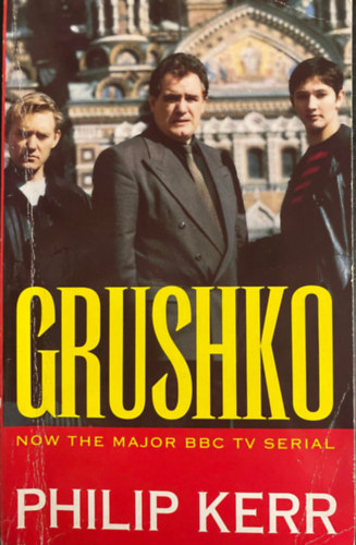 Philip Kerr - Grushko