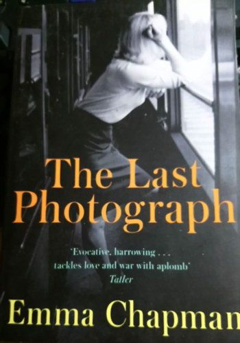 Emma Chapman - The last photograph