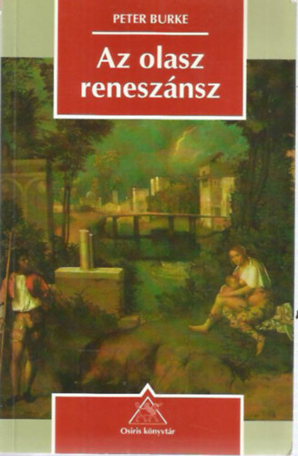 Peter Burke - Az olasz renesznsz