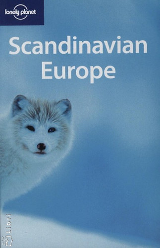 Lonely Planet Publications - Scandinavian Europe