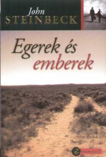 John Steinbeck - Egerek és emberek