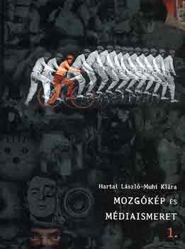 Hartai-Muhi - Mozg�k�p �s m�diaismeret 1.