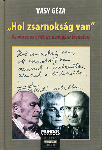 Vasy G�za - "Hol zsarnoks�g van"