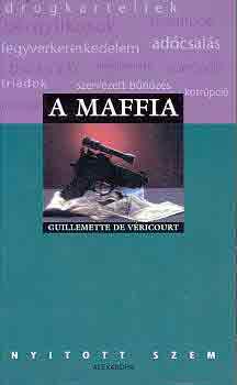 Guillemette de V�ricourt - A maffia