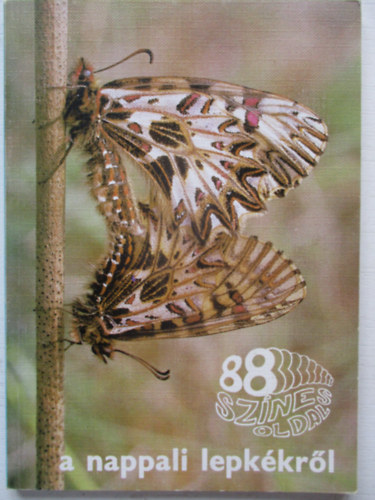 Ronkay L�szl� - 88 sz�nes oldal a nappali lepk�kr�l