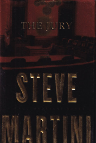 Steve Martini - The jury