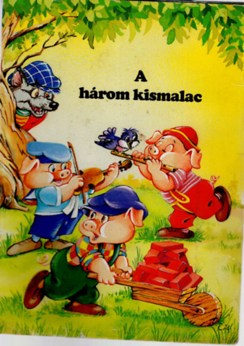 A h�rom kismalac