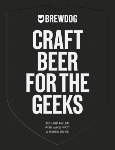 Brewdog - Craft beer for the geeks