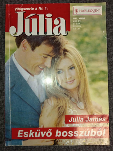 Julia James - Júlia 401. kötet (Esküvő bosszúból)