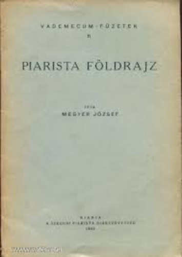 Piarista fldrajz (Vademecum-fzetek 11.)