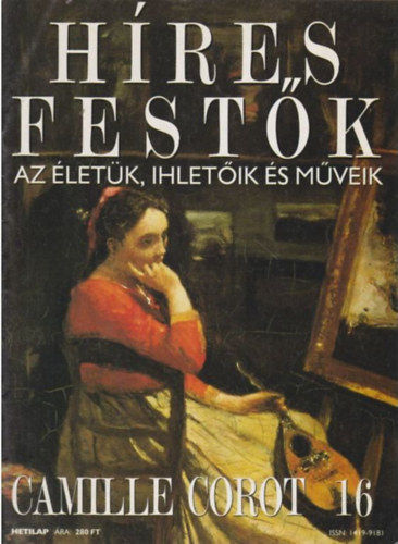 Hres festk - Az letk, ihletik s mveik 16. Camille Corot