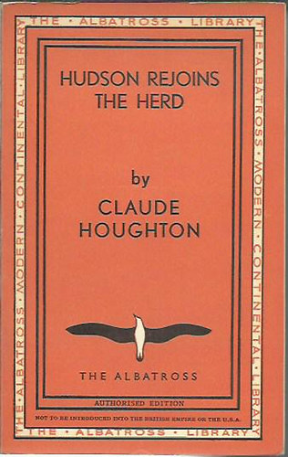 Claude Houghton - Hudson Rejoins the Herd