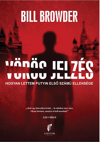 Bill Browder - Vrs jelzs