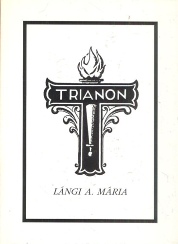 L�ngi A. M�ria - Trianon