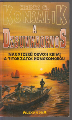 H.G. Konsalik - A dzsunkaorvos
