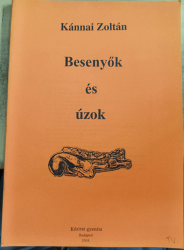 K�nnai Zolt�n - Beseny�k �s �zok (reprint)