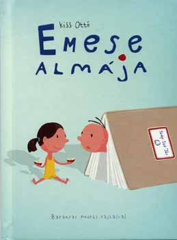Kiss Ott - Emese almja