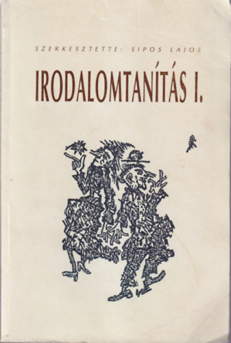 Sipos Lajos - Irodalomtanítás I.