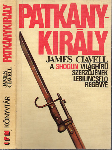 Fordt Nikowitz Oszkr James Clavell - Patknykirly