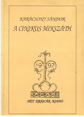 Karácsony Sándor - A cinikus Mikszáth