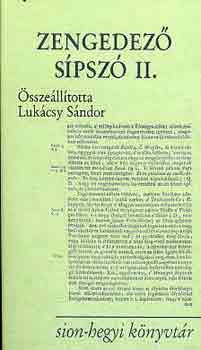 Lukcsy Sndor - Zengedez spsz I-II. (szz szemelvny a magyar egyhzi irodalombl)