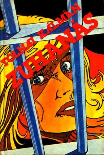 Tolnai Kálmán - Zuhanás