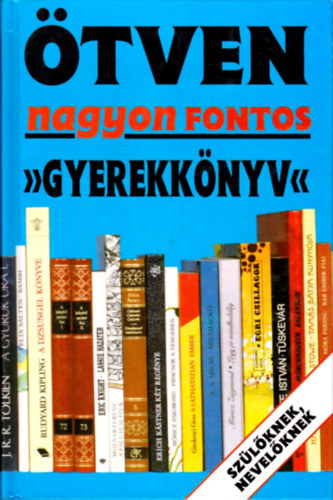 Borb�ly S�ndor - �tven nagyon fontos "gyerekk�nyv"