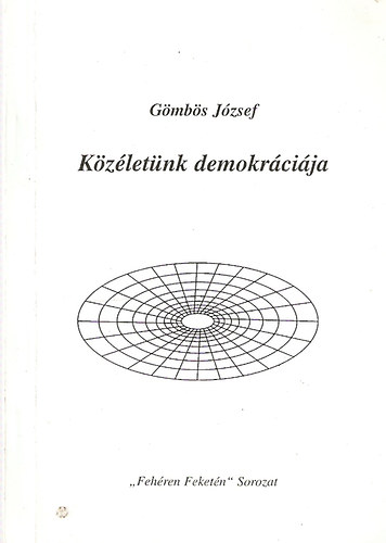 Gmbs Jzsef - Kzletnk demokrcija