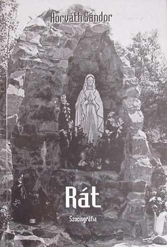 Horváth Sándor - Rát. Szociográfia
