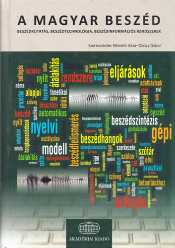 Olaszy Gábor Németh Géza - A magyar beszéd (Mindkét szerző által dedikált)