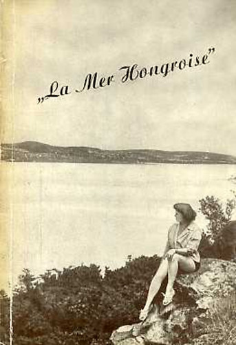 "La Mer Hongroise"