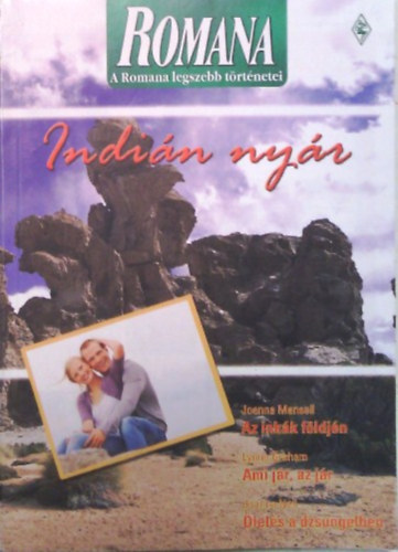 Romana 9.- Indi�n ny�r (Az ink�k f�ldj�n, Ami j�r az j�r, �lel�s a dzsungelben)