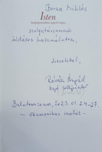 Richard Blackaby Henry Blackaby - Isten megtapasztal�sa napr�l napra (dedik�lt)