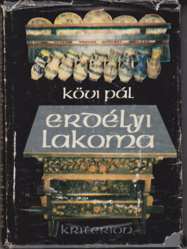 Kövi Pál - Erdélyi lakoma