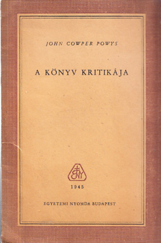 John Cowper Powys - A knyv kritikja