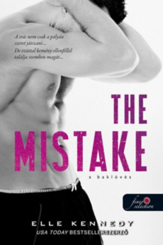 Elle Kennedy - The Mistake - A bakl�v�s