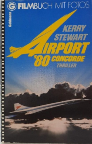 Eric Roth - Airport '80 - The concorde