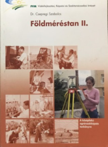 Dr. Csepregi Szabolcs - F�ldm�r�stan II.