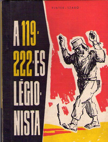 Pintr-Szab - A 119222-es lgionista