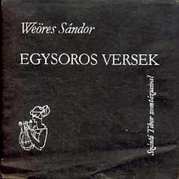 Weöres Sándor - Egysoros versek