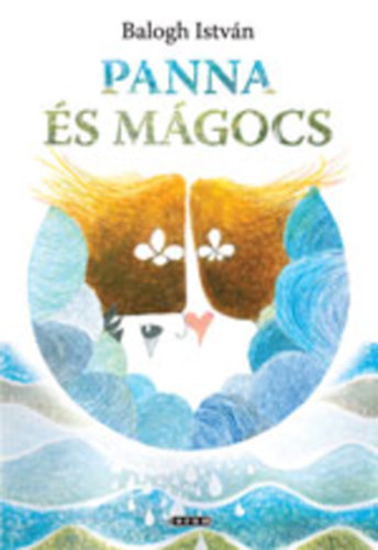 Dr. Balogh Istvn - Panna s mgocs-meseregny