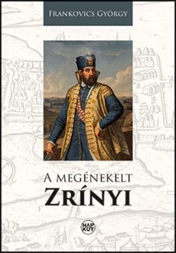 A meg�nekelt Zr�nyi