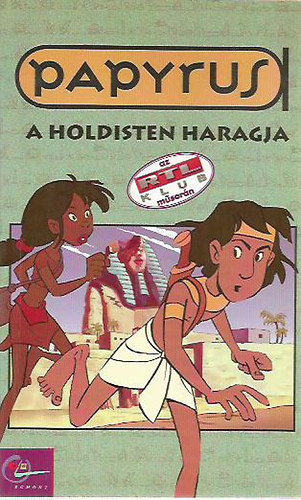 Évelyne Brisou-Pellen - Papyrus: A holdisten haragja