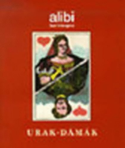 Brody-Csontos-Farkashzy-Marton-Nagy-Torma - Alibi hat hnapra 5. - Urak-Dmk - Molnr C, Pl grafikival