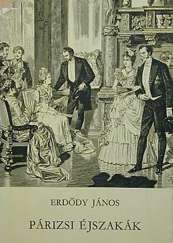 Erd�dy J�nos - P�rizsi �jszak�k