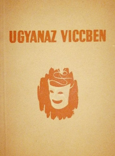 Darvas Szil�rd - Ugyanaz viccben